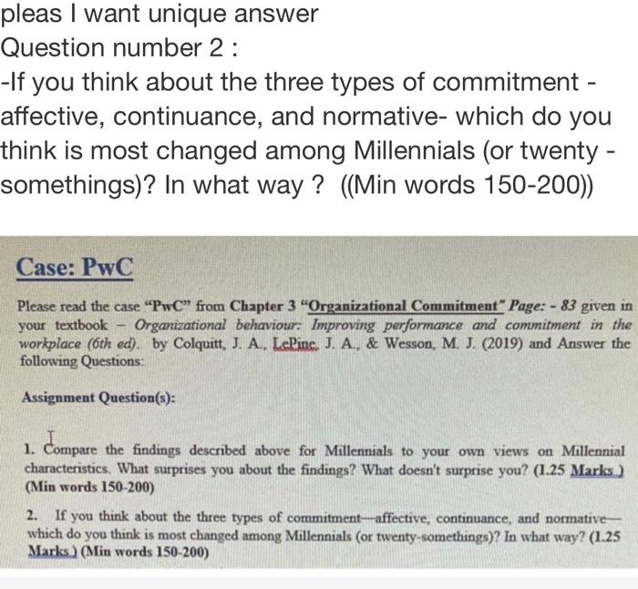 pleas I want unique answer Question number 2 :