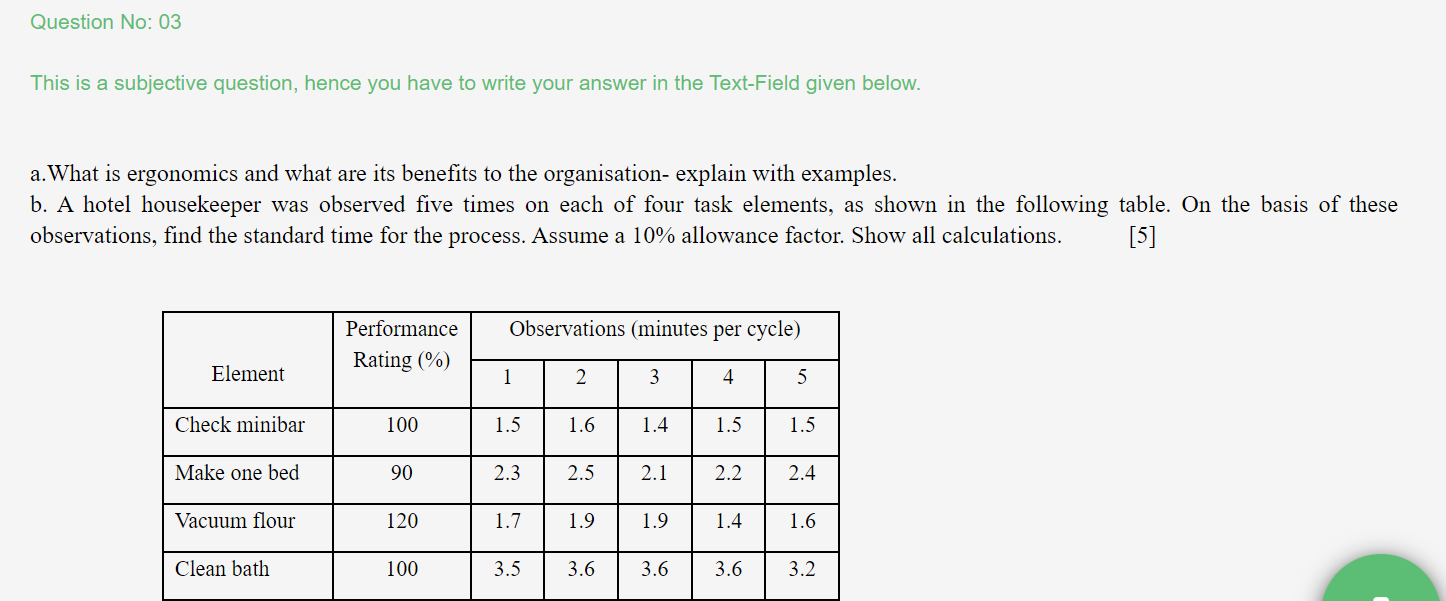 Question No: 03 This is a subjective question,