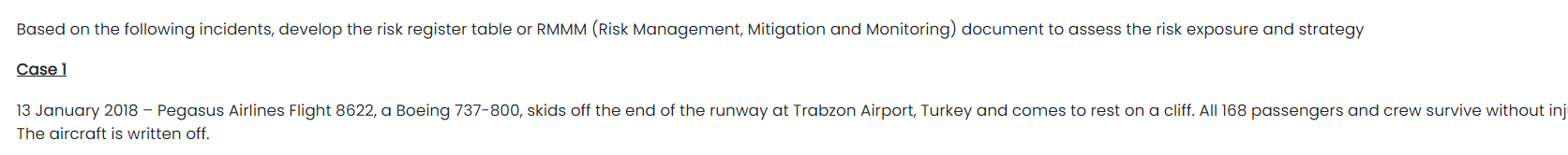 Based on the following incidents, develop the