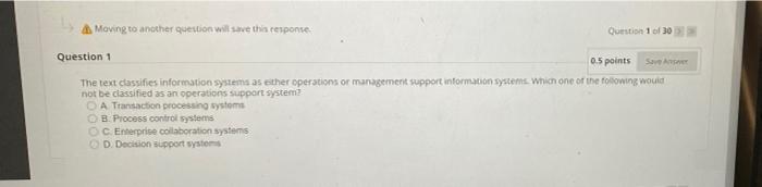 Moving to another question will save this