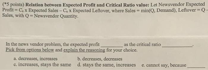 (*5 points) Relation between Expected Profit and