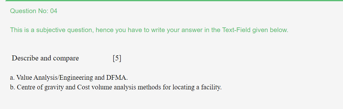 Question No: 04 This is a subjective question,