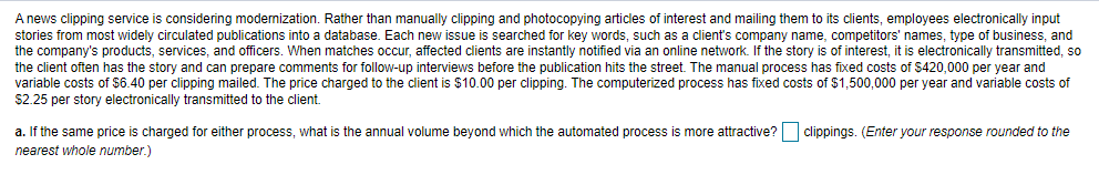 show work please! A news clipping service is