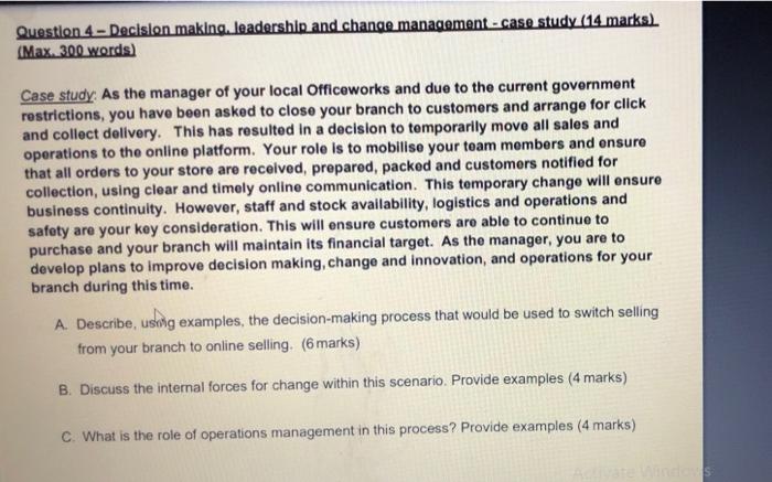 Question 4 - Decision making, leadership and