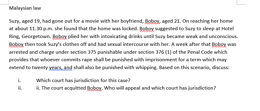 Malaysian law Suzy, aged 19, had gone out for a