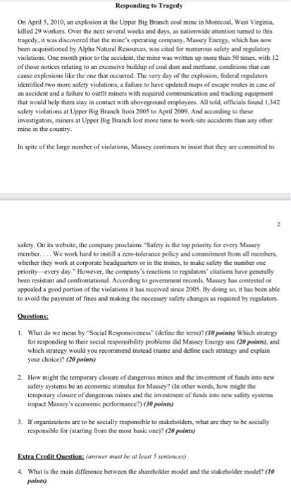 Responding to Tragedy On April 5, 2010, an