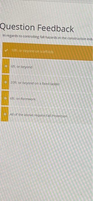 Question:In regards to controlling fall hazards