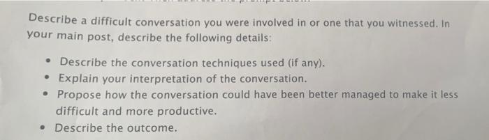 Difficult Conversations Describe a difficult