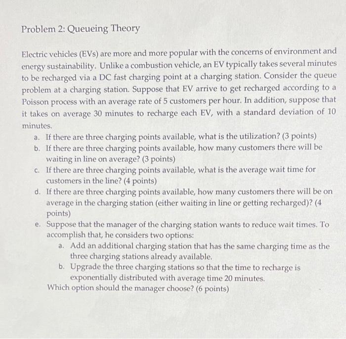Problem 2: Queueing Theory Electric vehicles