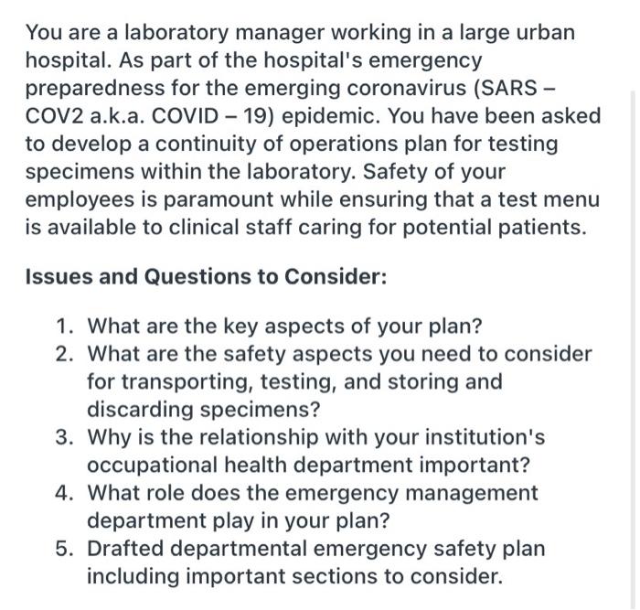 You are a laboratory manager working in a large