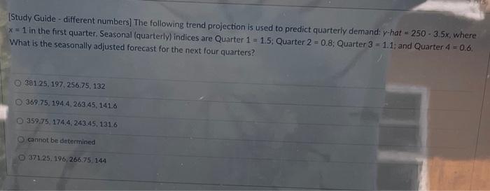 Study Guide - different numbers] The following