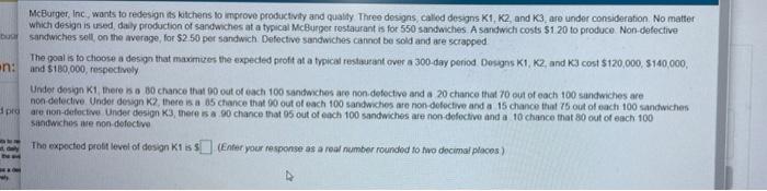 find the expected profit level of design for