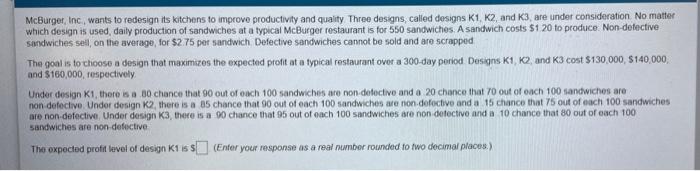 find the expected profit level of design for