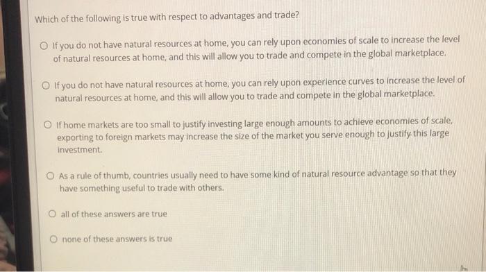 Which of the following is true with respect to