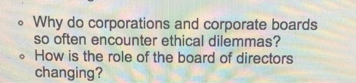Why do corporations and corporate boards so often