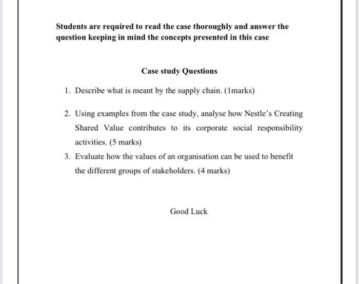 Students are required to read the case thoroughly