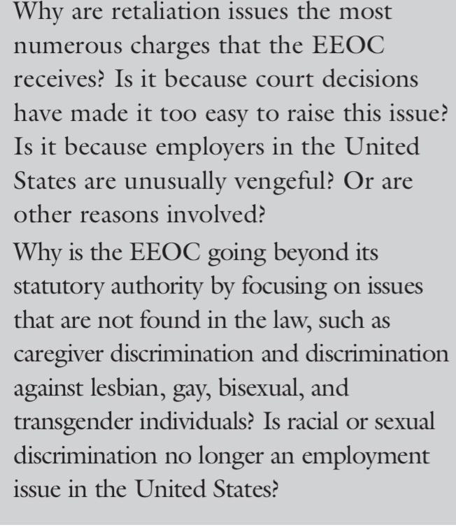 Why are retaliation issues the most numerous