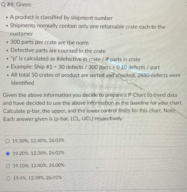 Q #4: Given: . A product is classified by