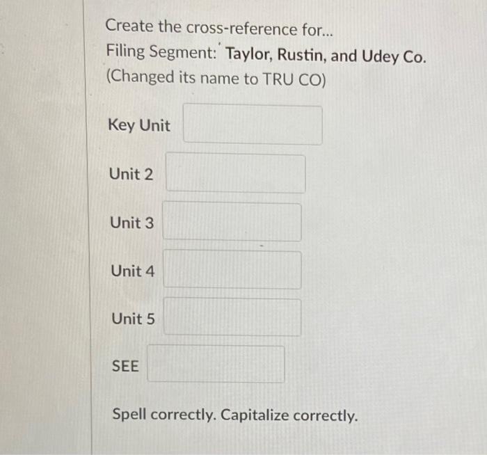 Filing Segment: Taylor, Rustin, and Udey Co.