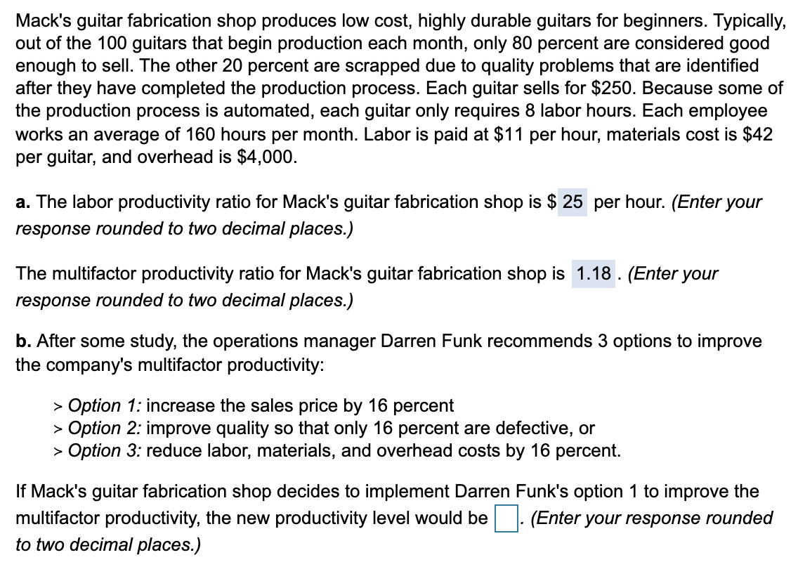 Mack's guitar fabrication shop produces low cost,