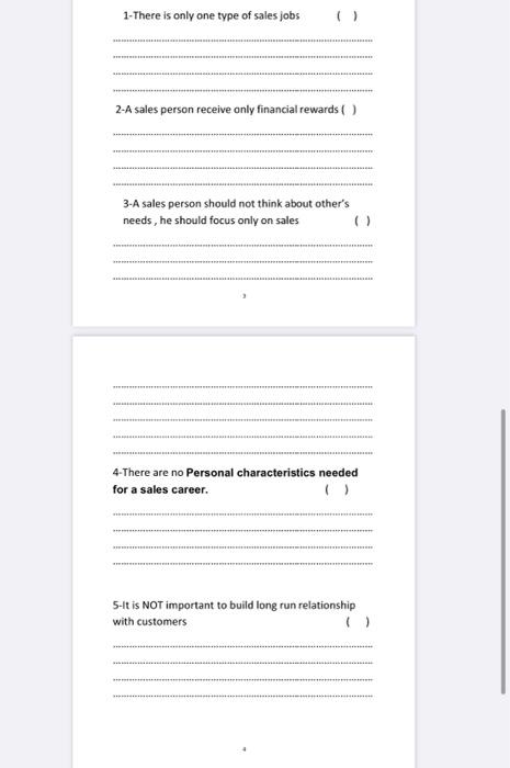 1-There is only one type of sales jobs 2-A sales