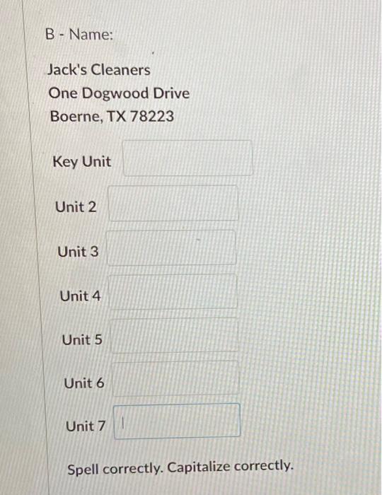 A - Name: Jack's Cleaners' 327 Chambers Road