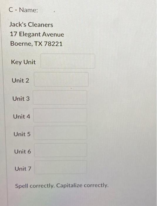 A - Name: Jack's Cleaners' 327 Chambers Road