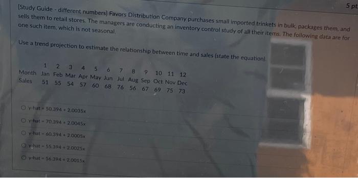 5 pt (Study Guide - different numbers) Favors