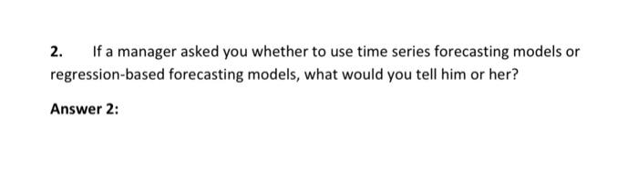 2. If a manager asked you whether to use time