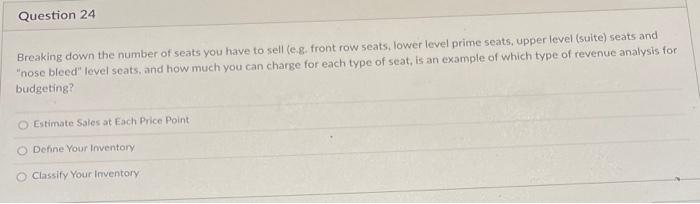 Question 24 Breaking down the number of seats you