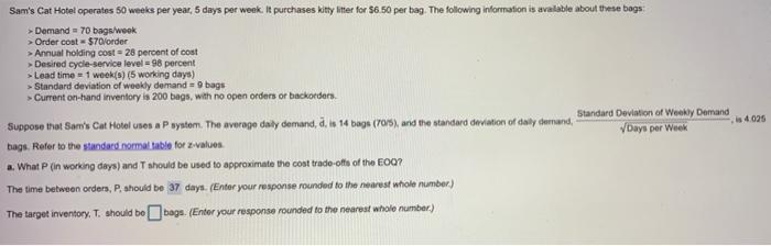 Sam's Cat Hotel operates 60 weeks per year, 5