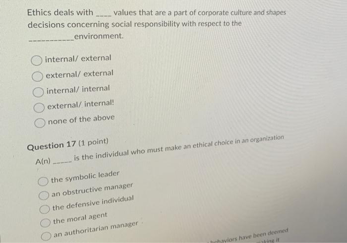 Ethics deals with values that are a part of