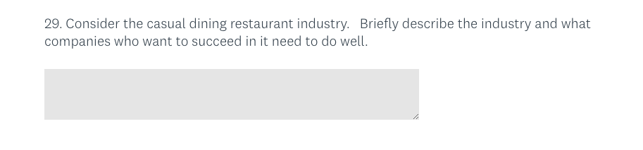 29. Consider the casual dining restaurant