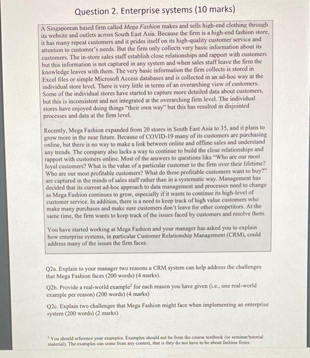 Question 2. Enterprise systems (10 marks) A