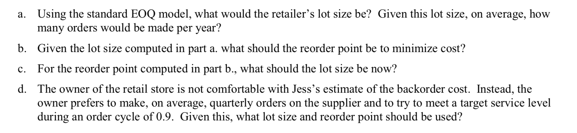 4. Consider a single product inventory problem