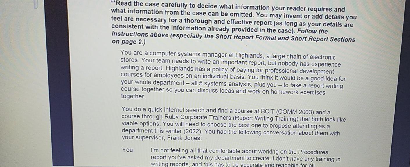 **Read the case carefully to decide what