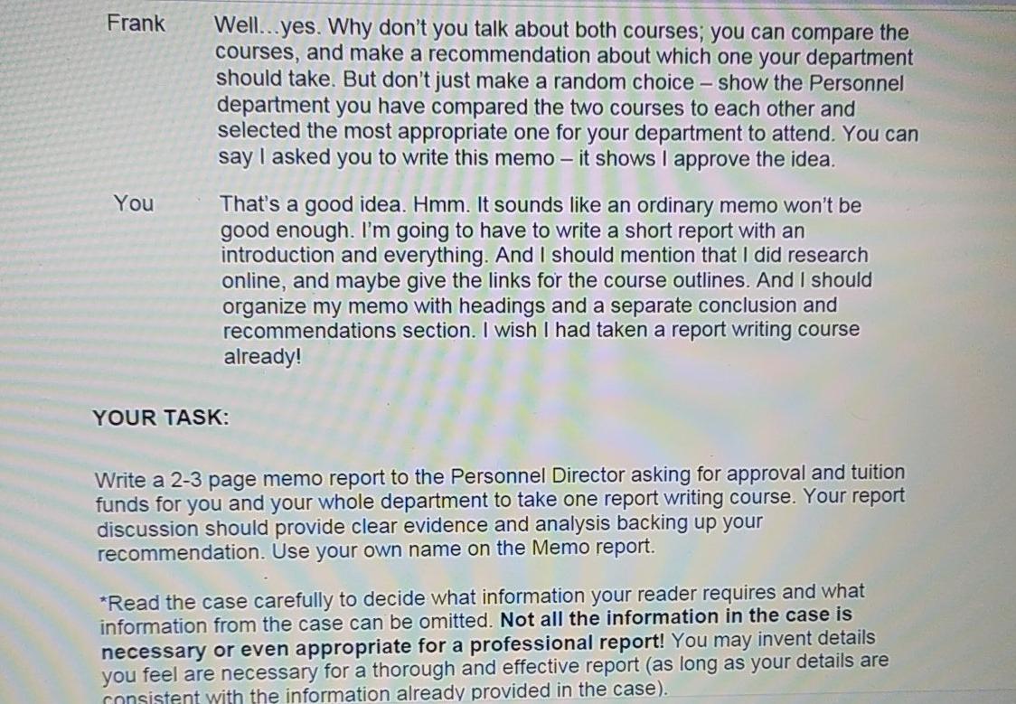 **Read the case carefully to decide what