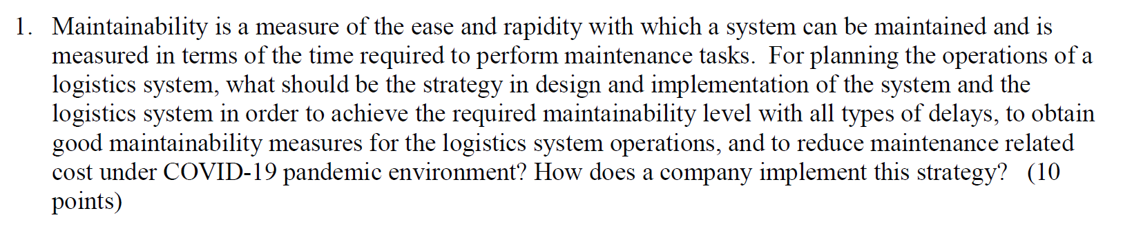 1. Maintainability is a measure of the ease and