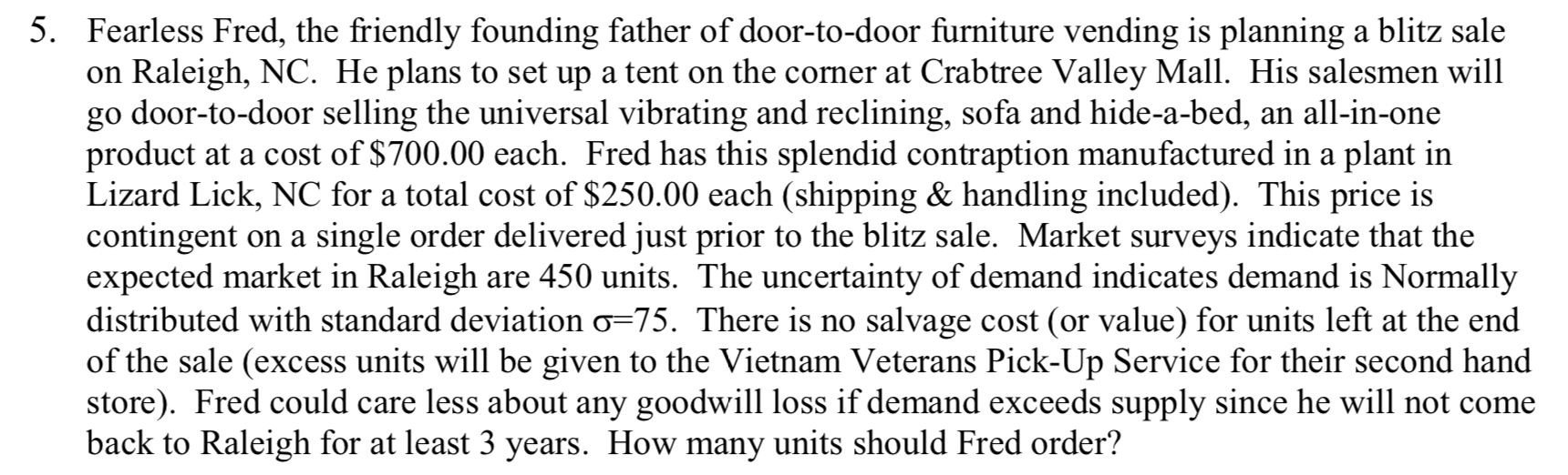 5. Fearless Fred, the friendly founding father of