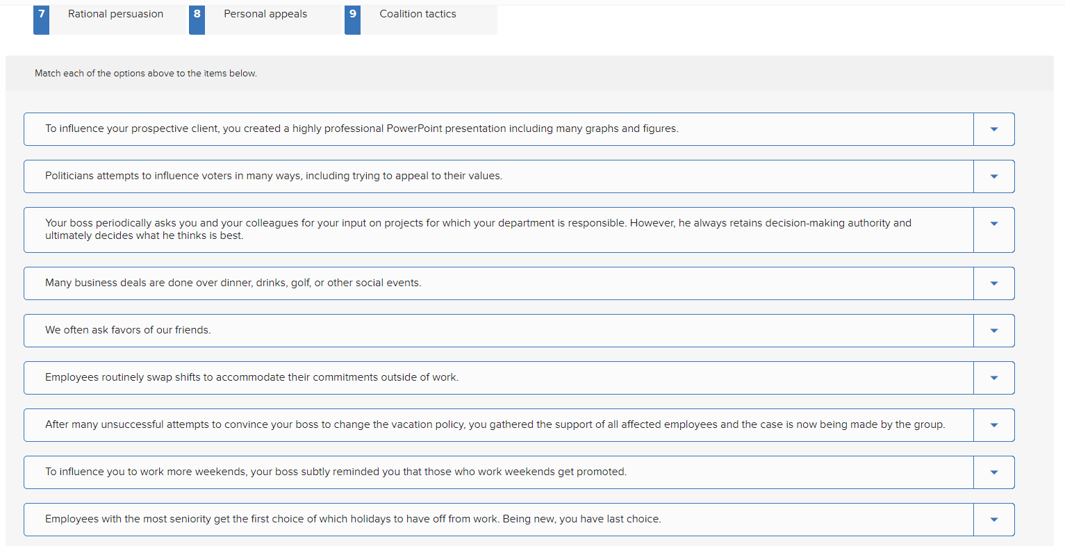 Nine Generic Influence Tactics A large measure of