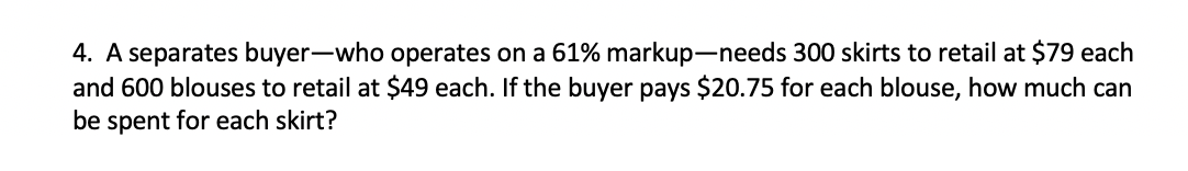 4. A separates buyerwho operates on a 61%