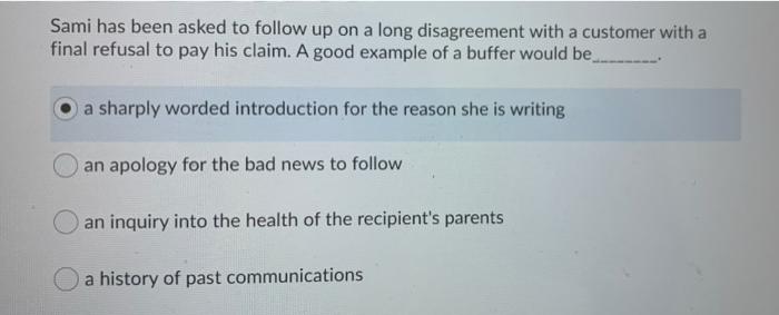 Sami has been asked to follow up on a long