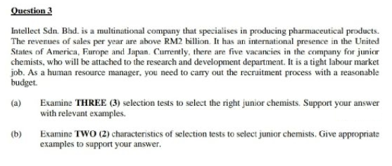 Question 3 Intellect Sdn. Bhd. is a multinational