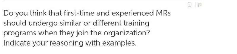 Do you think that first-time and experienced MRs