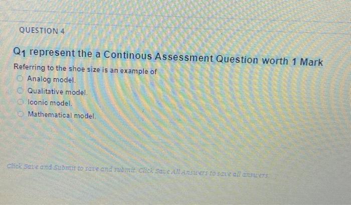 QUESTION 4 Q1 represent the a Continous