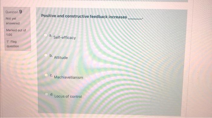 Question 9 Positive and constructive feedback