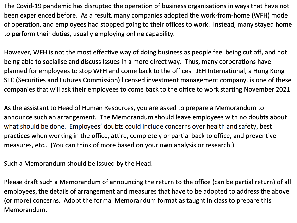 The Covid-19 pandemic has disrupted the operation