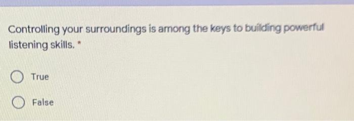 Controlling your surroundings is among the keys
