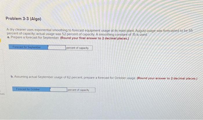 Problem 3-3 (Algo) A dry cleaner uses exponential