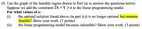 Please Solve Part (f) Consider the following